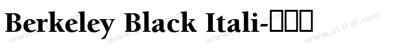 Berkeley Black Itali字体转换 Berkeley Black Itali字体转换